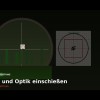 Waffe und Optik einschießen beginnt vor dem ersten Schuss