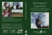 Taubenjagd in Argentinien