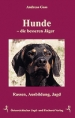 Hunde – die besseren Jäger